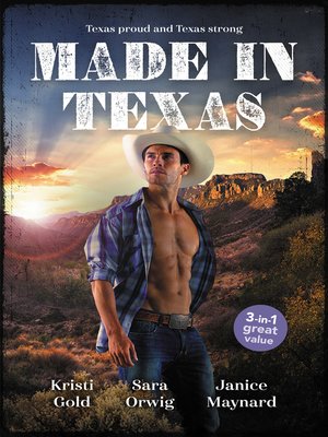 cover image of Made In Texas / The Rancher's Marriage Pact / Her Texan to Tame / Stranded with the Rancher